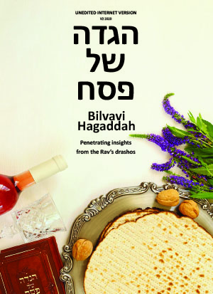 Bilvavi Hagaddah Bilvavi Hagaddah